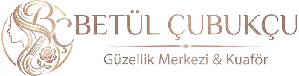 Betül Çubukçu Güzellik Merkezi & Kuaför